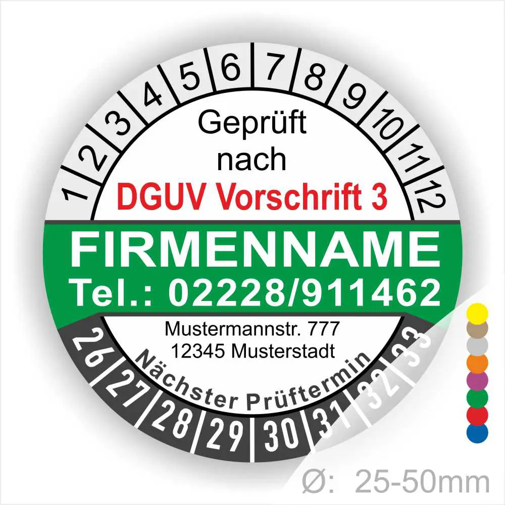 Prüfzertifikat gemäß DGUV Vorschrift 3 mit Firmenname, Kontaktnummer und Adresse. Enthält Prüfdatum und nächste Prüfung für Geräte mit einem Durchmesser von 25-50 mm.