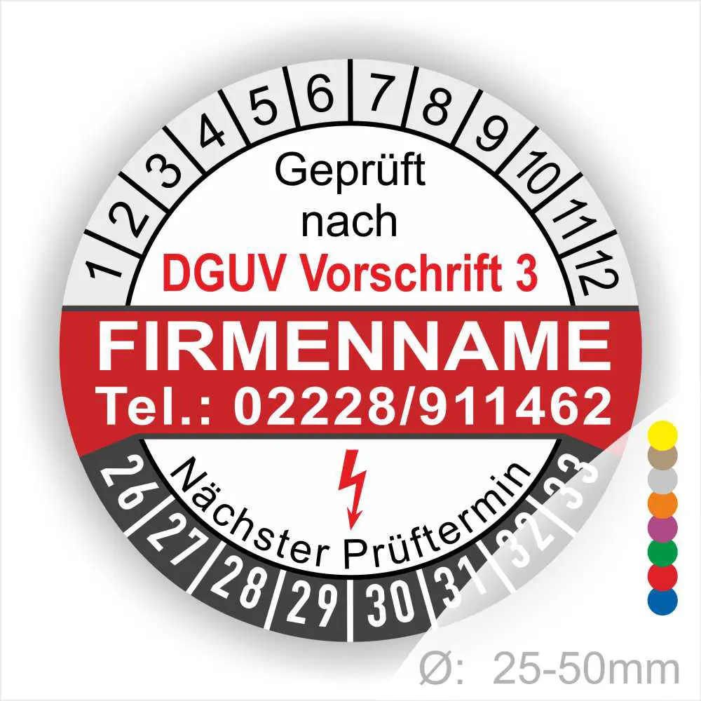 Prüfsiegel nach DGUV Vorschrift 3 mit Platz für Firmennamen und Telefonnummer, zeigt den nächsten Prüftermin und ist für Geräte mit einem Durchmesser von 25-50 mm geeignet.