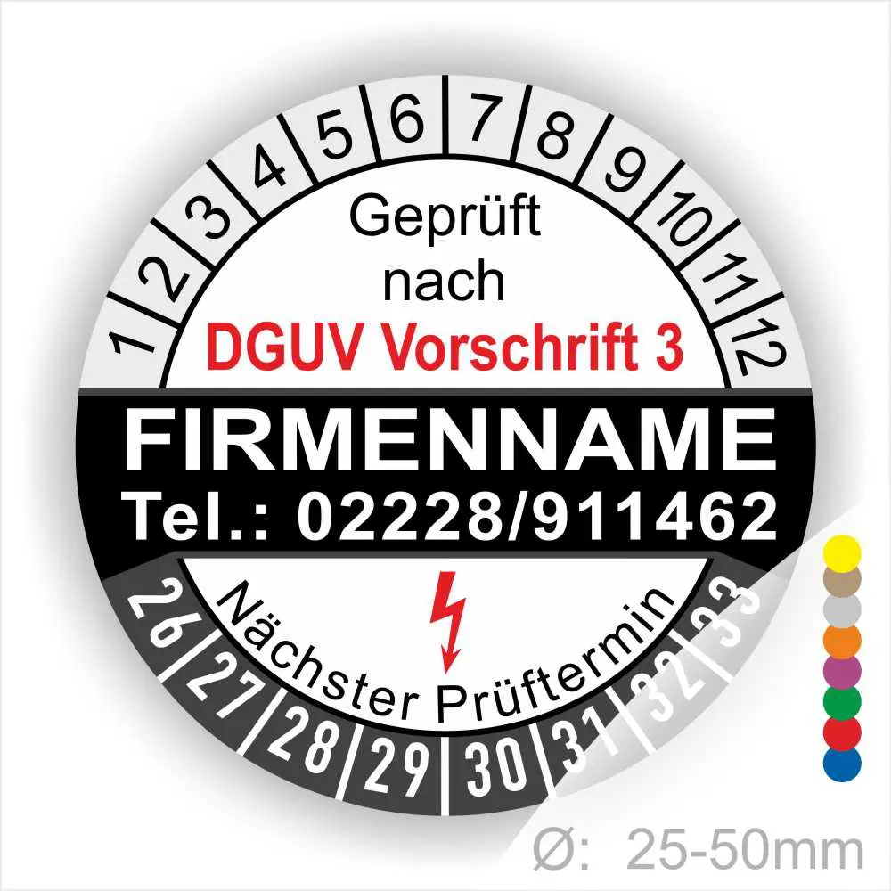 Runder Prüfaufkleber gemäß DGUV Vorschrift 3, mit Platz für Firmennamen und Kontaktdaten. Zeigt den nächsten Prüftermin an und hat einen Durchmesser von 25-50 mm. Farbcodierte Bereiche zur einfachen Identifikation von Prüfintervallen.