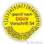 Gelbes Prüfzeichen nach DGUV Vorschrift 54 für Geräte mit einem Durchmesser von 20-50 mm, zeigt den nächsten Prüftermin und Prüfnummern an.