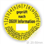 Gelbes Prüfzeichen nach DGUV mit Angaben zur nächsten Prüfung, geeignet für Geräte mit einem Durchmesser von 20-50 mm.