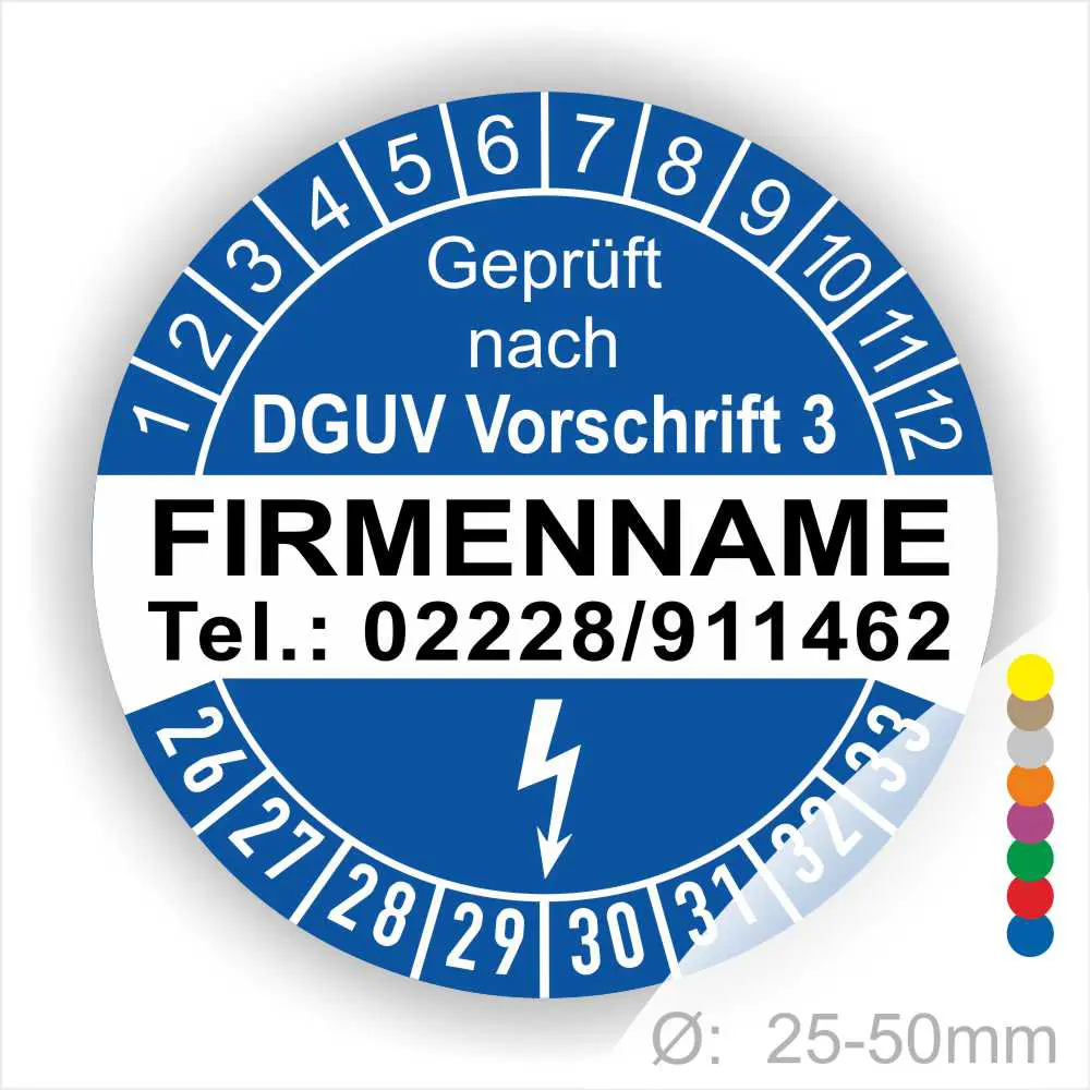 Alt-Text: Prüfplakette mit dem Hinweis "Geprüft nach DGUV Vorschrift 3", Platz für Firmennamen und Telefonnummer, mit farbigen Markierungen zur Kennzeichnung, Durchmesser von 25-50mm.