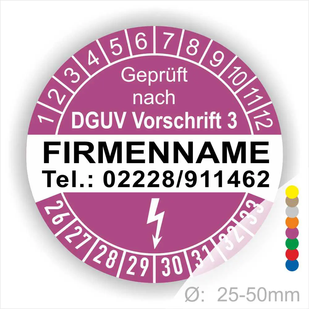Runder Prüfaufkleber mit dem Hinweis "Geprüft nach DGUV Vorschrift 3", Firmennamen und Telefonnummer, Durchmesser zwischen 25 und 50 mm, geeignet für Sicherheitskennzeichnungen.