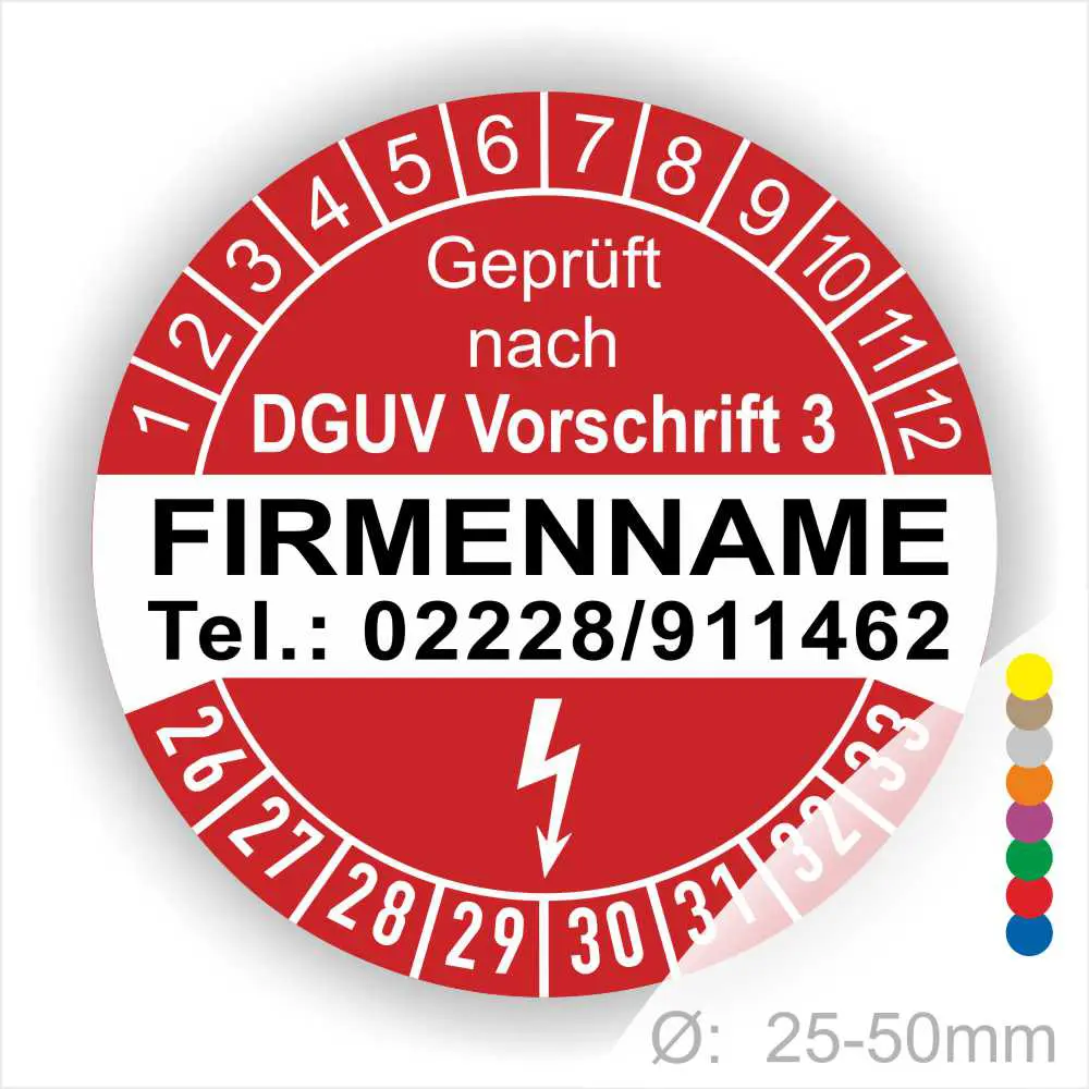 Rundes Prüfsiegel mit rotem Hintergrund, das nach DGUV Vorschrift 3 zertifiziert ist. Enthält Platz für den Firmennamen und eine Telefonnummer. Durchmesser zwischen 25 und 50 mm, mit fortlaufenden Nummern von 1 bis 33.