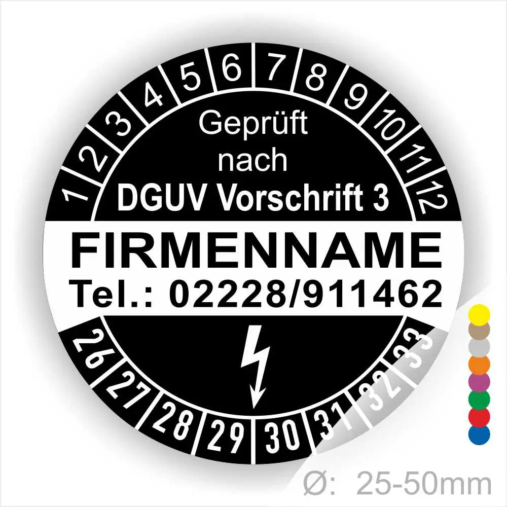 Runder Prüfaufkleber mit der Aufschrift "Geprüft nach DGUV Vorschrift 3", Platz für den Firmennamen und Kontaktdaten, sowie einer Skala von 1 bis 12 und einem Blitzsymbol. Geeignet für Durchmesser von 25-50 mm.