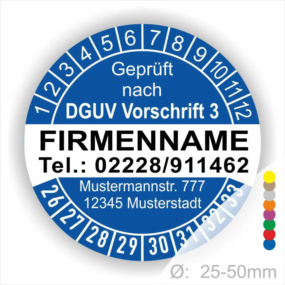 Blaues Prüfzeichen mit der Aufschrift "Geprüft nach DGUV Vorschrift 3", Firmennamen, Telefonnummer und Adresse. Das Zeichen zeigt eine Skala von 1 bis 12 und hat einen Durchmesser von 25-50 mm.