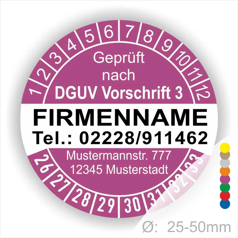 Runde Prüfplakette mit dem Hinweis "Geprüft nach DGUV Vorschrift 3". Enthält Platz für den Firmennamen, die Telefonnummer und die Adresse. Durchmesser von 25-50 mm. Ideal für die Kennzeichnung von geprüften Geräten und Anlagen.