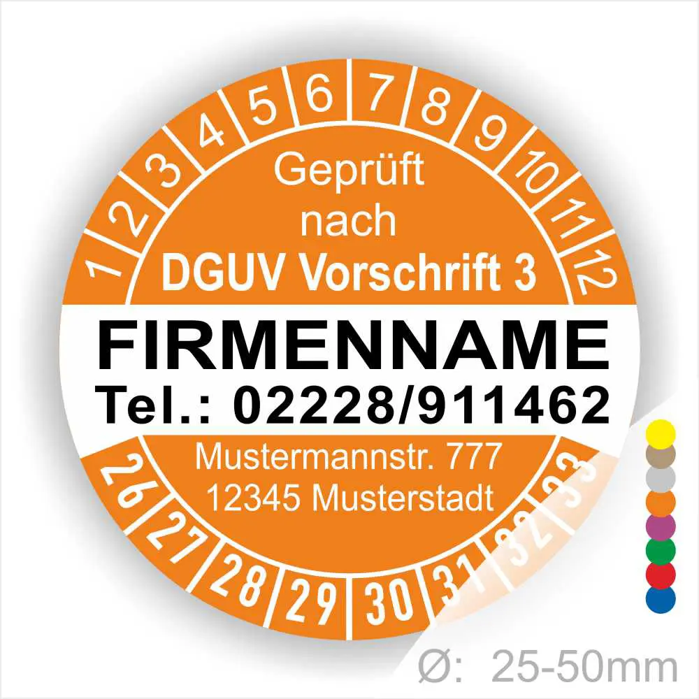 Runder Prüfaufkleber in Orange mit der Aufschrift „Geprüft nach DGUV Vorschrift 3“, Firmennamen, Telefonnummer und Adresse. Geeignet für Größen von 25-50 mm.