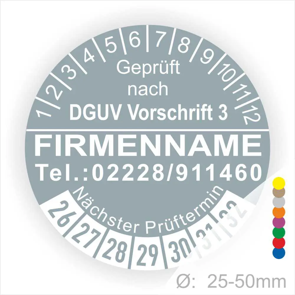 Rundes Prüfplakette-Design, geprüft nach DGUV Vorschrift 3, mit Platz für Firmennamen und Kontaktnummer. Enthält einen Prüfzeitraum und Farbcodes für nächste Prüftermine, Durchmesser von 25-50 mm.