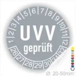 UVV geprüfter Aufkleber mit Durchmessern von 20-50 mm, zeigt Prüfnummern und Sicherheitszertifizierung für Geräte.