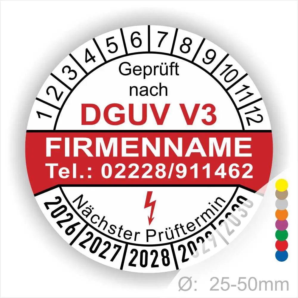 Prüfschild gemäß DGUV V3 mit Platz für Firmenname und Kontakttelefonnummer, zeigt nächste Prüftermine von 2026 bis 2030, Durchmesser 25-50 mm.