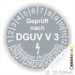 Prüfsiegel für elektrische Geräte, geprüft nach DGUV V3, mit Angabe des nächsten Prüftermins. Durchmesser: 20-50 mm.