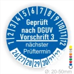 Prüfzettel gemäß DGUV Vorschrift 3 in blauer Farbe mit Angaben zum nächsten Prüftermin und einem Durchmesser von 20-50 mm.