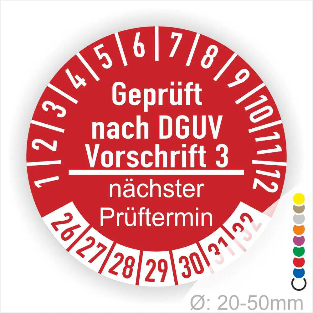 Rotes Prüfzeichen nach DGUV Vorschrift 3 mit nächstem Prüftermin, Durchmesser 20-50mm, für sicherheitsrelevante Geräte und Anlagen.