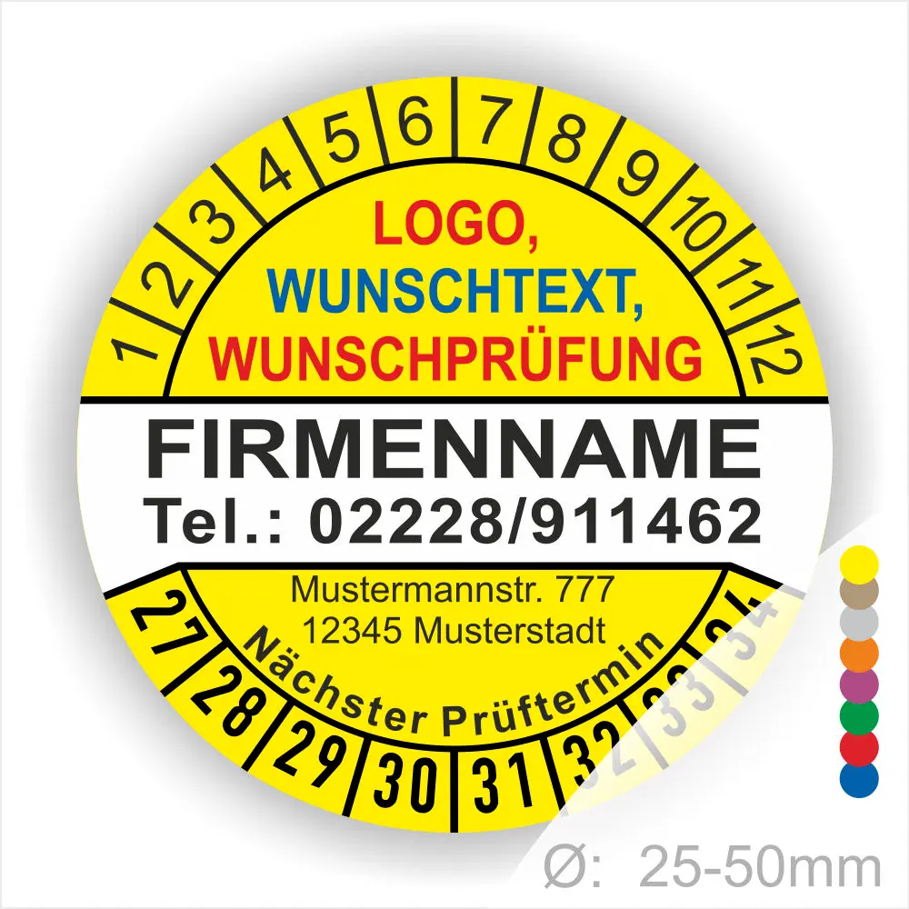 Rundes Prüfetikett mit Platz für Logo, Wunschtext und Unternehmensinformationen. Enthält Kontaktdaten, Adresse und Prüftermin. Geeignet für Durchmesser von 25-50 mm.