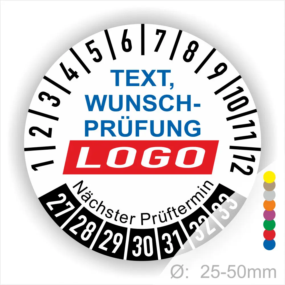 Runder Prüfaufkleber mit Platz für individuellen Text und Logo, zeigt nächste Prüfintervalle von 1 bis 12 sowie eine Durchmesserangabe von 25-50 mm. Ideal für die Kennzeichnung von Prüfterminen.