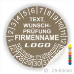 Runder Prüfungsaufkleber mit individuell anpassbarem Text, Firmennamen und Logo, Durchmesser von 25-50 mm, ideal für Prüftermine.