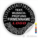 Runder Prüfaufkleber mit individuell anpassbarem Text, Firmennamen und Logo, zur Anzeige des nächsten Prüftermins, Durchmesser 25-50mm.