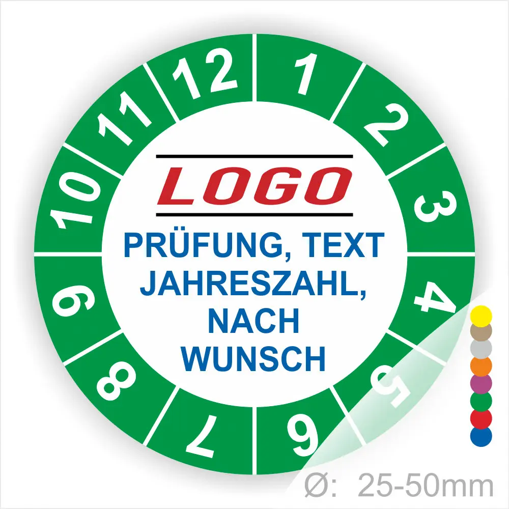 Bilder von einem Prüfaufkleber mit einem grünen Rand und Zahlen von 1 bis 12. Der Aufkleber enthält Platz für ein Logo, Prüfungsdetails, Text und Jahreszahlen, mit einem Durchmesser von 25-50 mm. Ideal für individuelle Beschriftungen und Prüfungen.