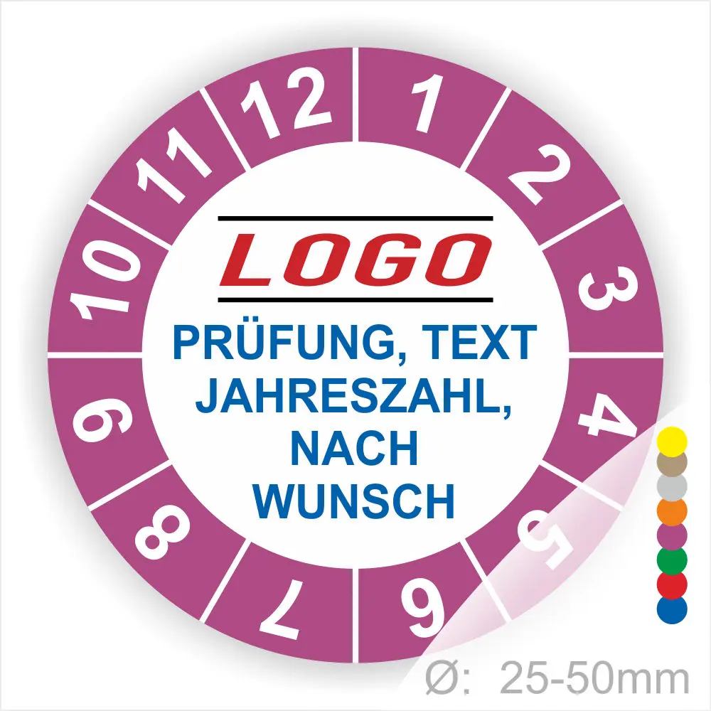 Rundes Prüfzeichen mit individuell anpassbarem Text, Jahreszahl und Logo, Durchmesser von 25 bis 50 mm, geeignet für verschiedene Prüfungen.