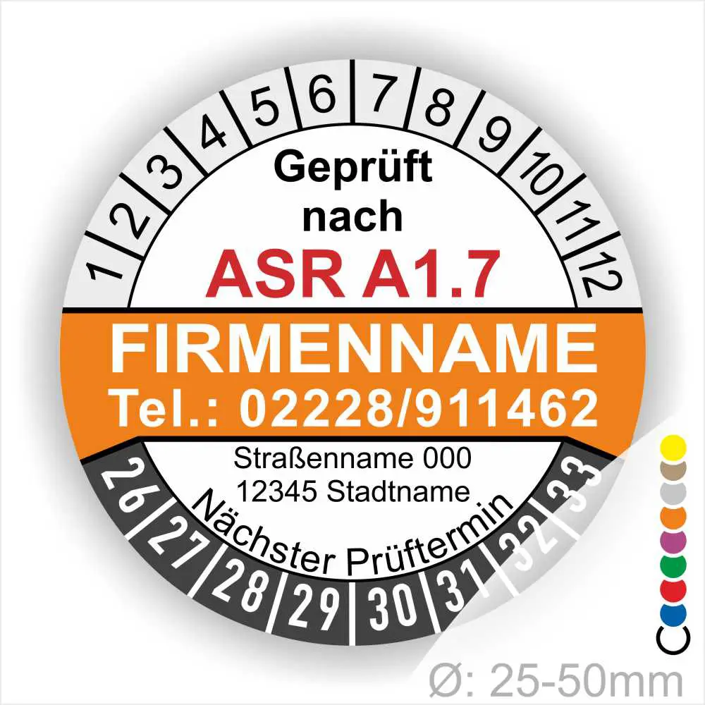 Prüfzertifikat nach ASR A1.7 mit Firmenname, Telefonnummer, Adresse und nächstem Prüftermin, Durchmesser 25-50 mm.