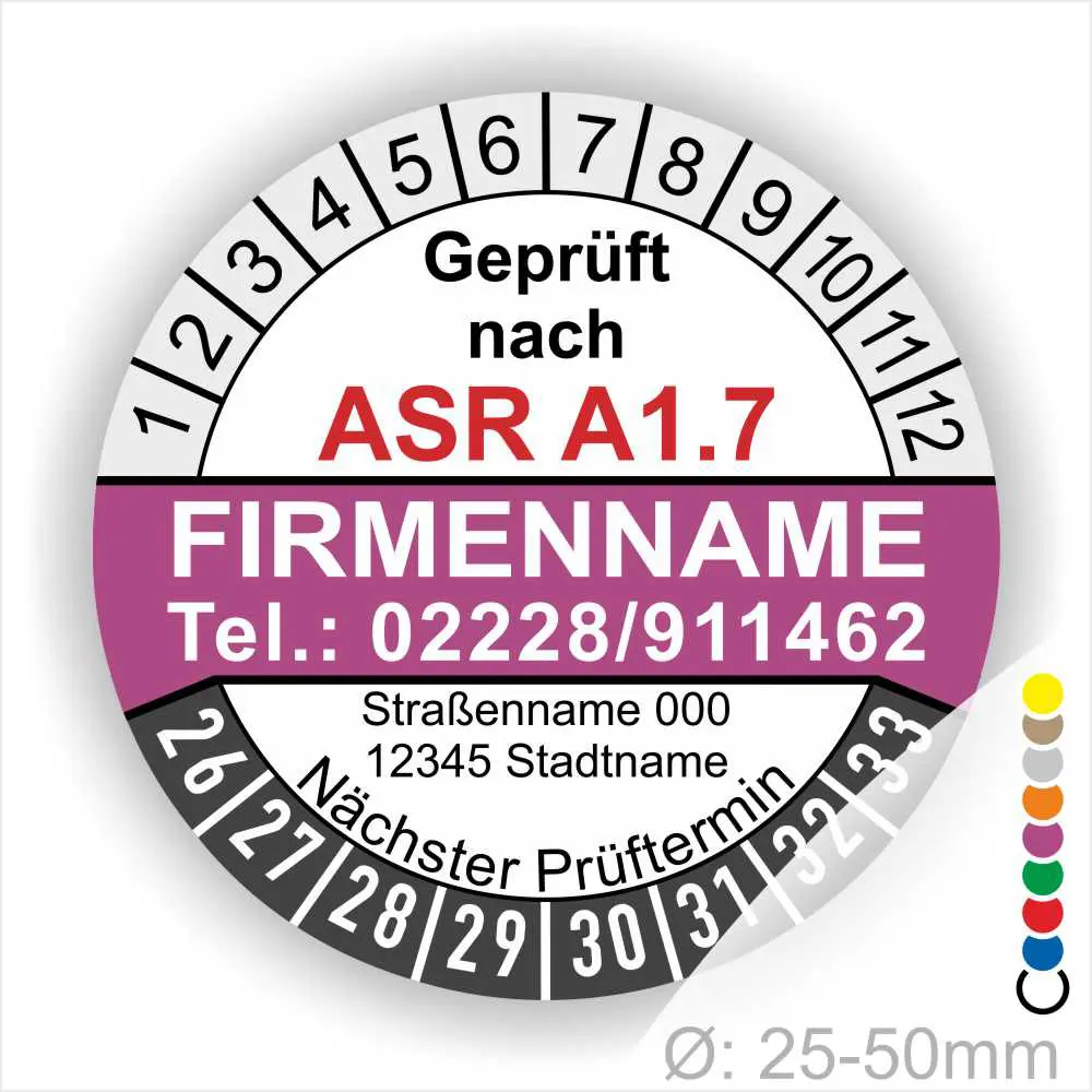 Prüfsiegel nach ASR A1.7 mit Firmenname, Telefonnummer und nächstem Prüftermin, abgebildet auf einem runden, farbigen Hintergrund.