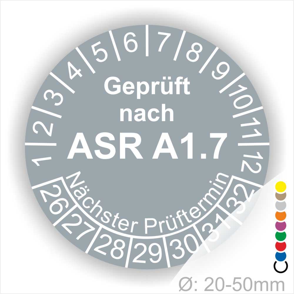 Prüfsiegel gemäß ASR A1.7 für Geräte mit einem Durchmesser von 20-50 mm, zeigt den nächsten Prüfungstermin an.