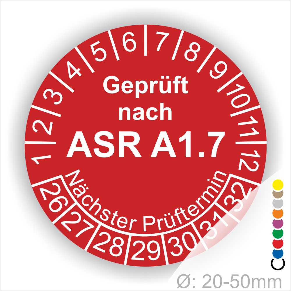 Runder Prüfaufkleber in Rot, der anzeigt, dass eine Prüfung nach ASR A1.7 durchgeführt wurde. Der Aufkleber enthält Zahlen von 1 bis 12 und Jahreszahlen 26 bis32 für den nächsten Prüftermin und ist lieferbar Durchmesser von 20-50 mmt.
