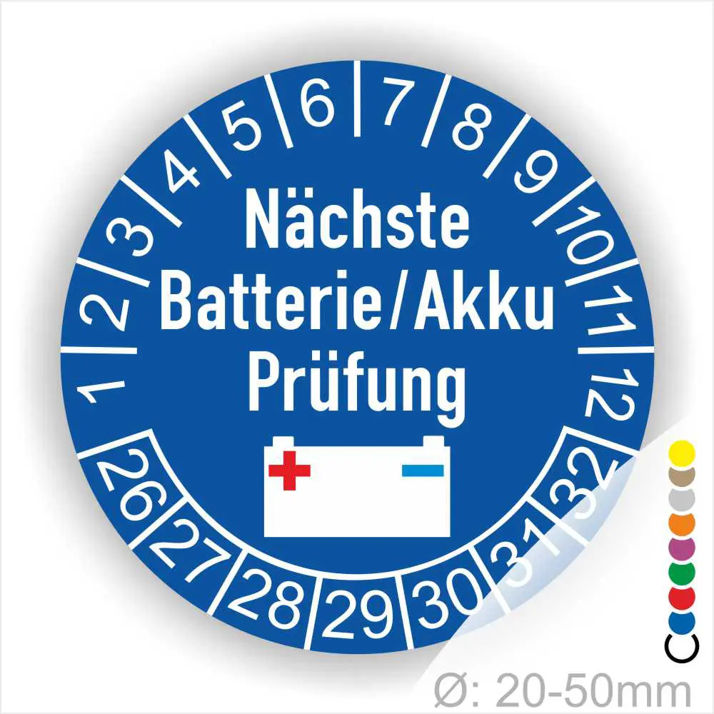 Runder Prüfaufkleber für Batterien und Akkus mit dem Hinweis „Nächste Batterie/Akku Prüfung“ und einem Zeitrahmen von 1 bis 30. Ideal für die Kennzeichnung von Prüfintervallen. Durchmesser: 20-50 mm.