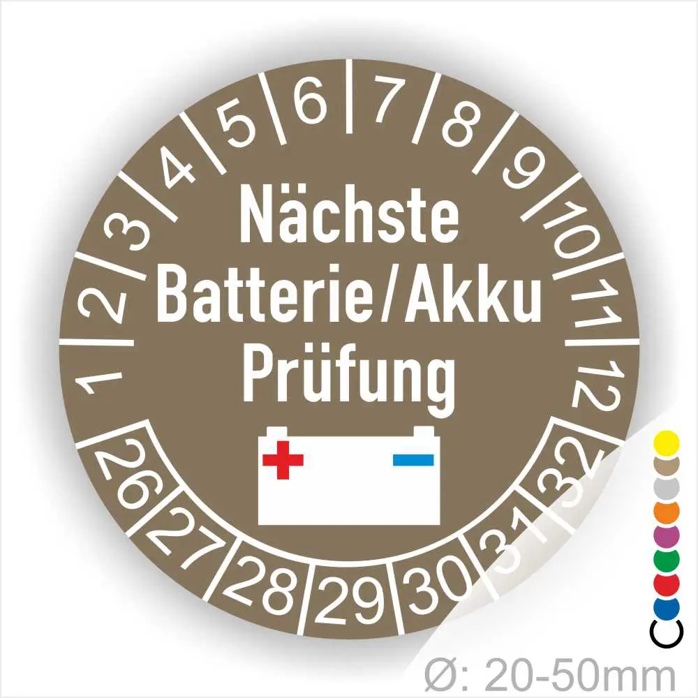 Batterie Akku Prüfung Prüfplaketten rund, Farbe- Gelb, Text "Nächste Batterie/Akku Prüfung" in Schwarz. Icon Batterie, Startjahr- 26, Monatszahlen Oben und Jahreszahlen Unten in Kreisform.