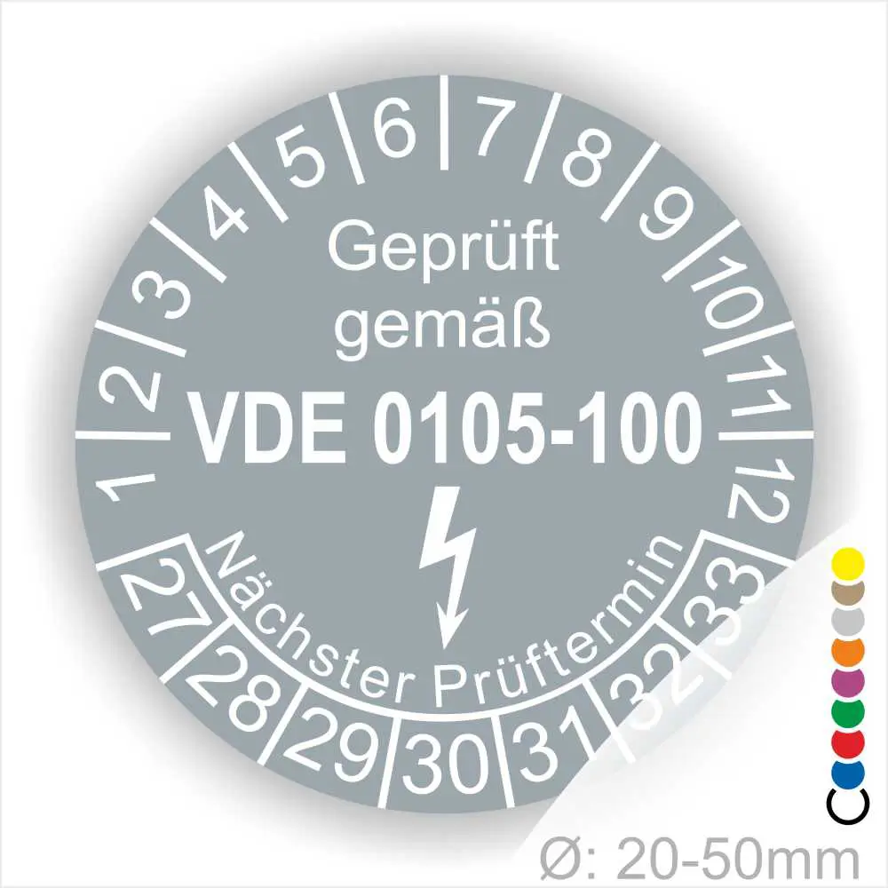 Prüfsiegel für elektrische Geräte gemäß VDE 0105-100, mit Angaben zum nächsten Prüftermin und Durchmesser von 20-50 mm.
