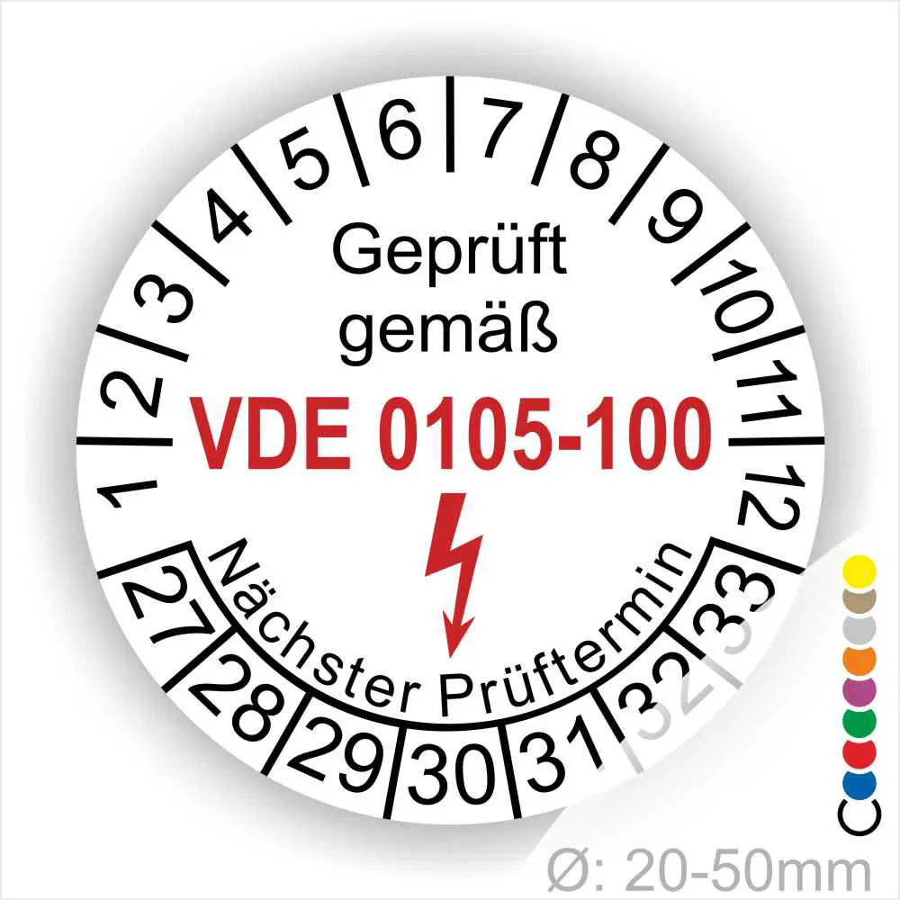 Prüfsiegel gemäß VDE 0105-100 mit nächsten Prüftermin und Größenangabe für elektrische Geräte im Durchmesser von 20-50 mm.