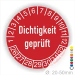 Dichtigkeit geprüft Prüfplakette rot mit Monats- und Jahresring, runde Prüfplakette zur Kennzeichnung geprüfter Dichtheit, Durchmesser 20–50 mm