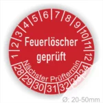 Prüfetiketten, Prüfaukleber rund, Farbe- Rot, Text auf Englisch "Feuerlöscher geprüft" in Weiß. Startjahr- 28, Monatszahlen Oben und Jahreszahlen Unten in Kreisform.