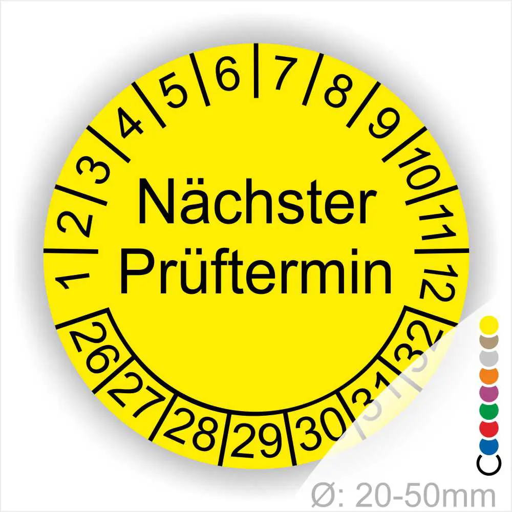 Mehrjahresplakette Prüfplakette rund, Farbe- Gelb, Text "Nächster Prüftermin" in Schwarz. Startjahr- 26, Monatszahlen Oben und Jahreszahlen Unten in Kreisform.