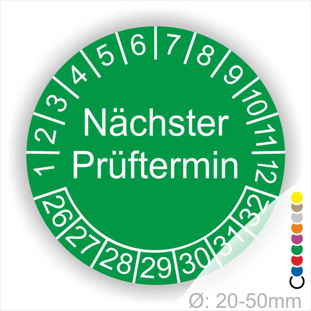 Prüfplakette mit Text Nächster Prüftermin Startjahr- 26, Monatszahlen Oben und Jahreszahlen Unten in Kreisform. Farbe Gruen