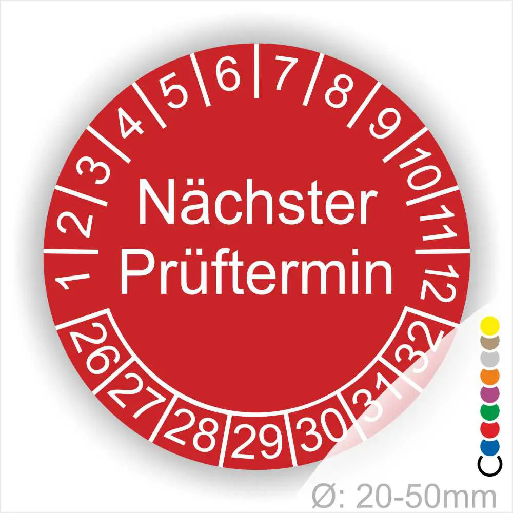 Mehrjahresplakette, Prüfplakette rund, Farbe- Rot, Text "Nächster Prüftermin" in Weiß. Startjahr- 26, Monatszahlen Oben und Jahreszahlen Unten in Kreisform.