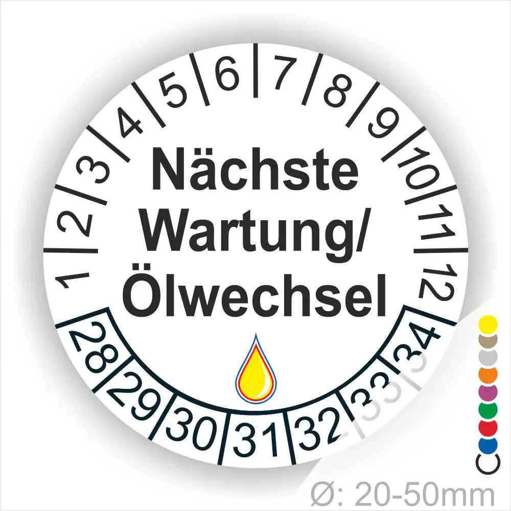 Prüfetiketten, Prüfaukleber rund, Farbe- Weiß, Text "Nächste Wartung/Ölwechsel" in Schwarz. Startjahr- 28, Monatszahlen Oben und Jahreszahlen Unten in Kreisform, über den Jahreszahlen ein Öltropfen als Icon/Piktogramm in Farbe Gelb.