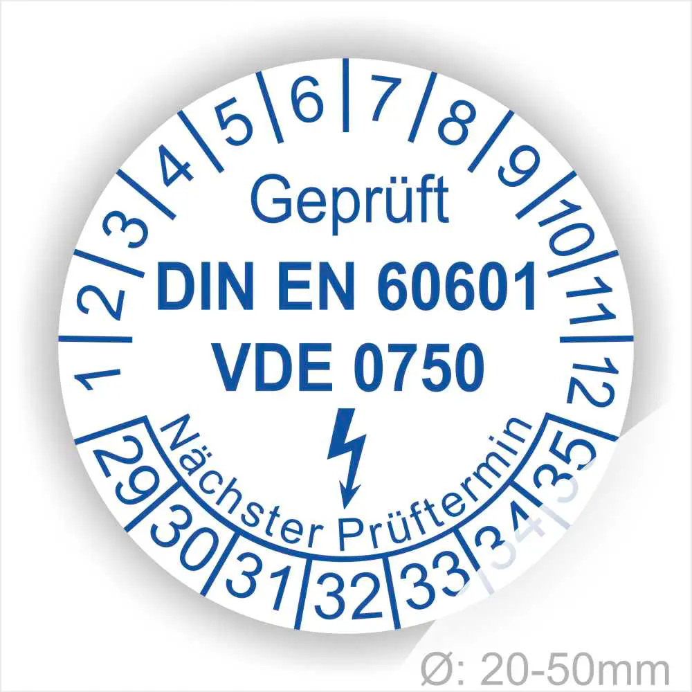 Sicherheitsprüfsiegel gemäß DIN EN 60601 und VDE 0750, mit Angabe des nächsten Prüftermins und Durchmesser von 20-50 mm.