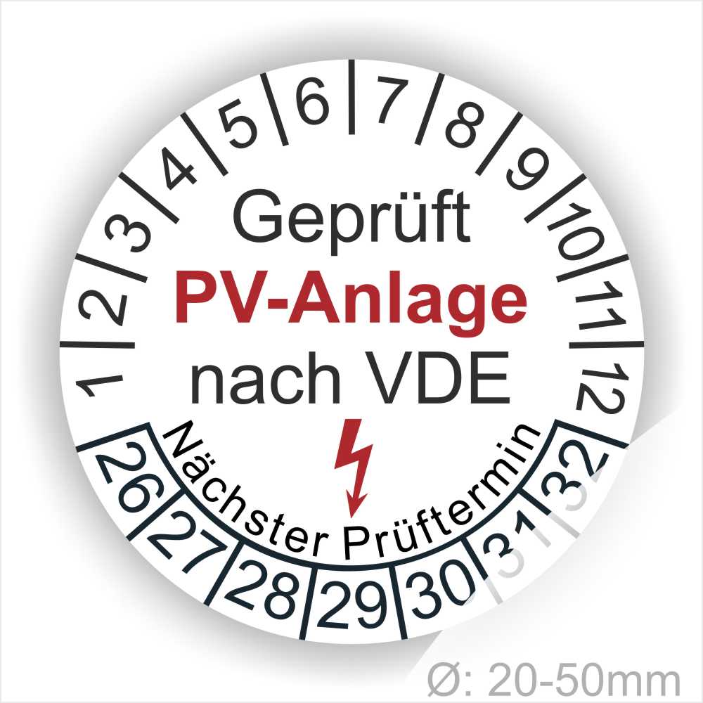 Alt-Text: Rundes Prüfzeichen für PV-Anlagen, geprüft nach VDE, mit Angaben zum nächsten Prüftermin und Durchmesser von 20-50 mm.