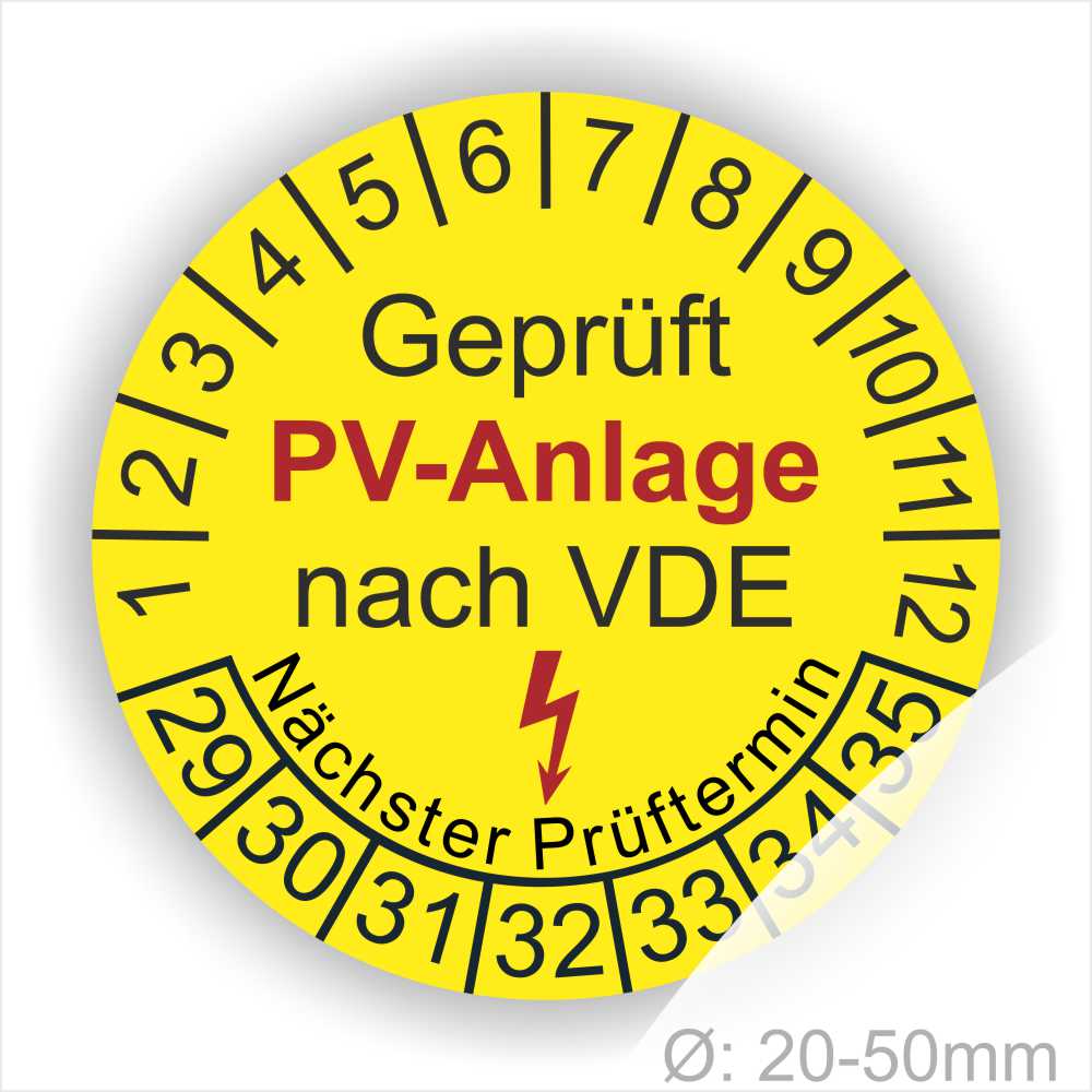 Gelbes Prüfzeichen für PV-Anlage nach VDE, mit Angaben zum nächsten Prüftermin und Durchmesser von 20-50 mm.