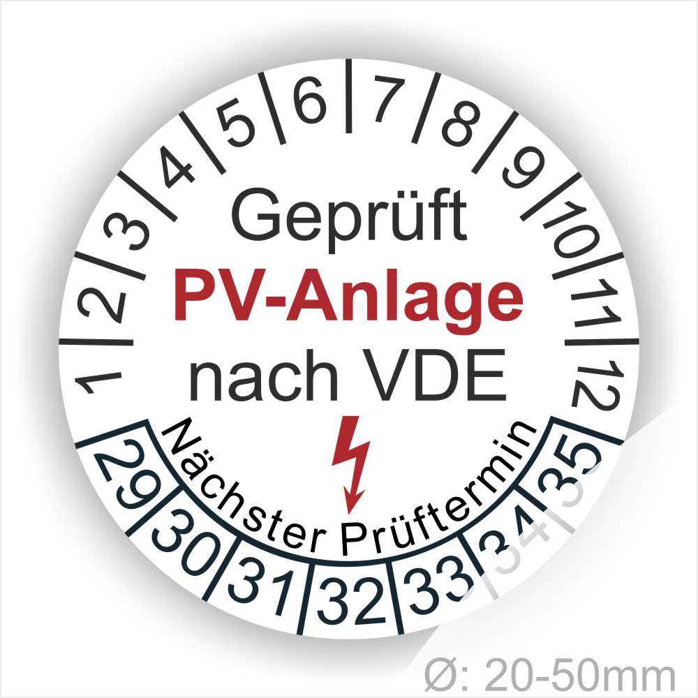 Alt-Text: Prüfplakette für PV-Anlage gemäß VDE-Norm, mit Angabe des nächsten Prüftermins und Durchmesser von 20-50 mm.
