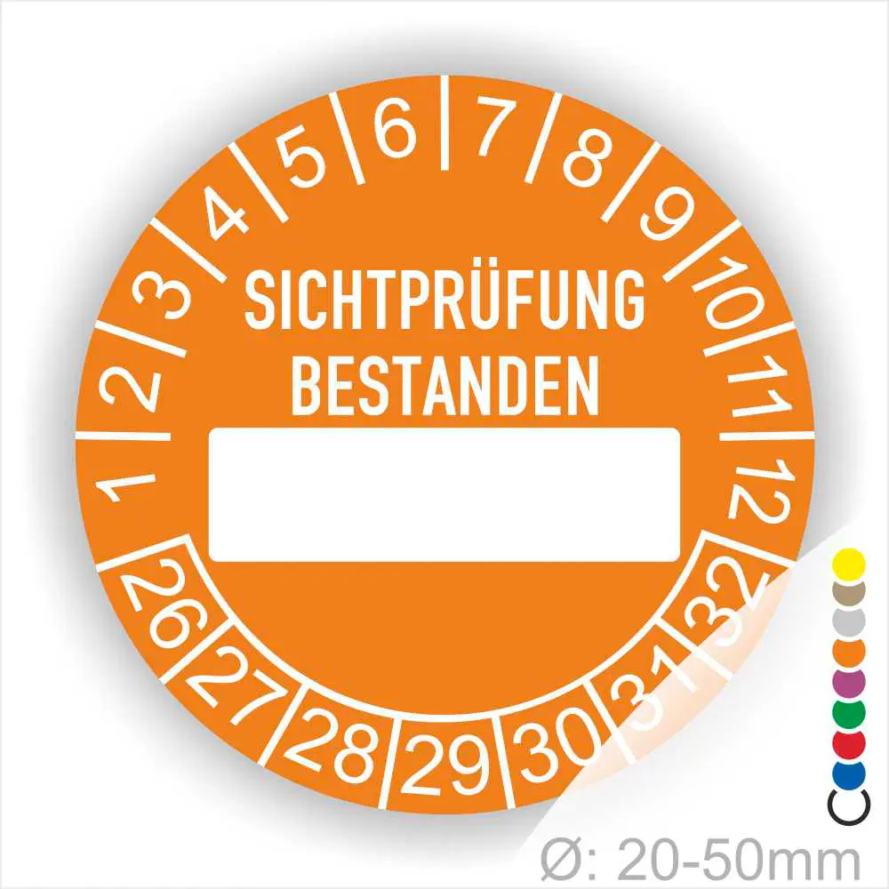 Prüfplaketten SICHTPRÜFUNG BESTANDEN mit Beschriftungsfeld in Weiß. Als nächstes kommt ein Beschriftungs feld / Leer Feld in Farbe Weiß. Startjahr- 26, Monatszahlen Oben und Jahreszahlen Unten in Kreisform.