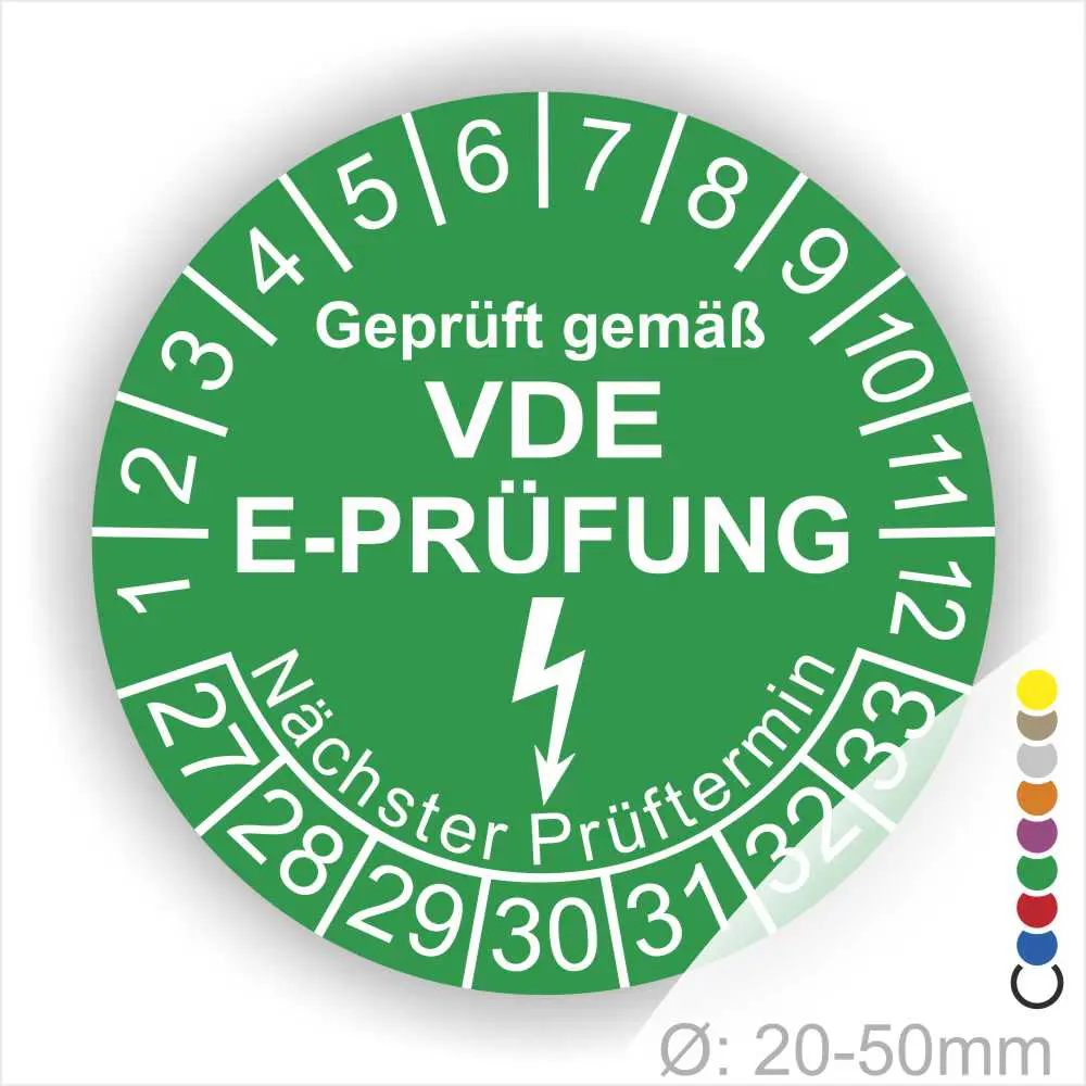 Grünes Prüfzeichen für elektrische Geräte, geprüft gemäß VDE E-Prüfung, mit Angabe des nächsten Prüftermins und Durchmesser von 20-50 mm.